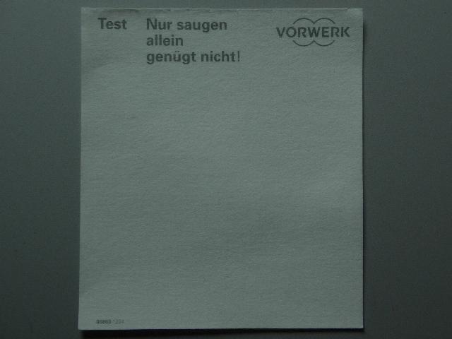 Nur saugen allein genuegt nicht! Vorwerk/